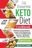 The Essential Keto Diet Cookbook