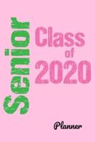 Senior Class of 2020 Planner