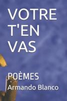 Votre t'En Vas