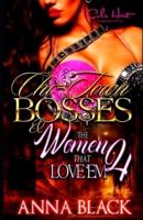Chi-Town Bosses & The Women That Love'em 4