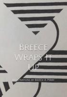 Breece Wraps It Up