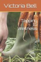 Tapping to Wellness