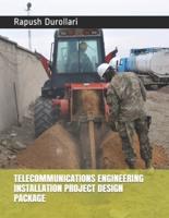 Telecommunications Engineering Installation Project Design Package