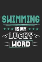 Swimming Is My Lucky Word