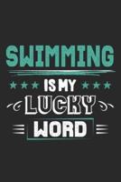 Swimming Is My Lucky Word