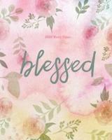 Blessed (2020 Weekly Planner)