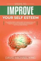 Steps to Improve Your Self Esteem