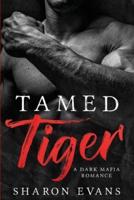 Tamed Tiger