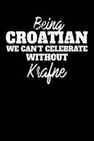 Being Croation We Can't Celebrate Without Krafne