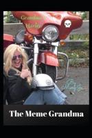 The Meme Grandma