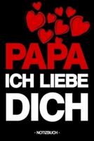 Papa Ich Liebe Dich