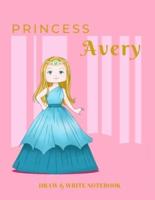 Princess Avery Draw & Write Notebook