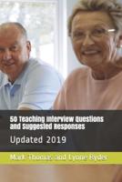 50 Teaching Interview Questions and Suggested Responses