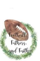 Football, Fathers and Faith