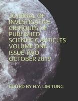 Journal of Investigative Critiques of Published Scientific Articles, Volume One, Issue Two, October 2019