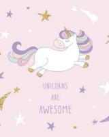 Unicorns Are Awesome