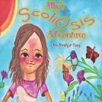 Ally's Scoliosis Adventure