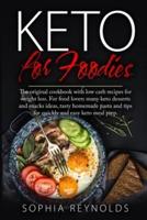 Keto for Foodies