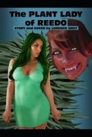 The Plant Lady of Reedo