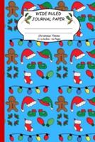 Wide Ruled Journal Paper.Christmas Theme