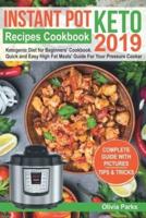 Instant Pot Keto Recipes Cookbook 2019