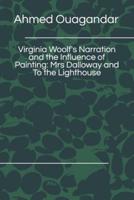 Virginia Woolf's Narration and the Influence of Painting