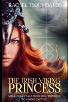 The Irish Viking Princess
