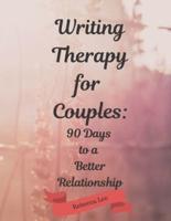Writing Therapy for Couples