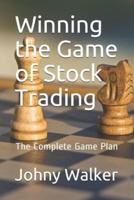 Winning the Game of Stock Trading