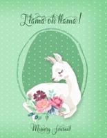 Llama Oh Llama! Memory Journal