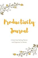 Yellow Floral Theme Productivity Journal A Daily Goal Setting Planner and Organizer for Women