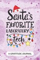 Santa's Favorite Laboratory Tech - A Gratitude Journal