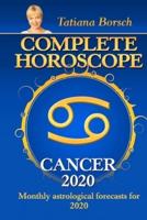 Complete Horoscope CANCER 2020