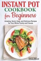 INSTANT POT Cookbook for Beginners