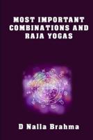 Most Important Combinations and Raja Yogas