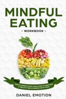 Mindful Eating Workbook