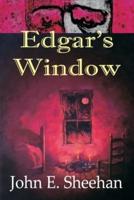 Edgar's Window