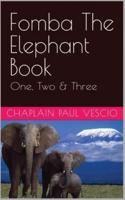Fomba The Elephant Book One, Two & Three