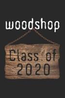 Woodshop Class of 2020