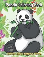 Panda Coloring Book Tropical Jungle Mandala Edition