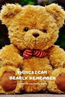 Things I Can 'Bearly' Remember - Address and Phone Book