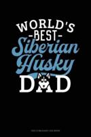 World's Best Siberian Husky Dad