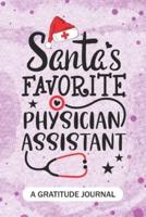 Santa's Favorite Physician Assistant - A Gratitude Journal