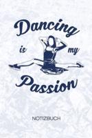 Dancing Is My Passion