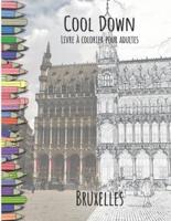 Cool Down - Livre Á Colorier Pour Adultes