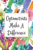 Optometrists Make A Difference