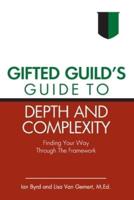 Gifted Guild's Guide to Depth and Complexity