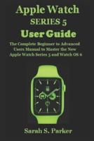 Apple Watch Series 5 User Guide