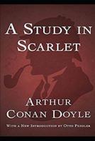 A Study in Scarlet, Sherlock Holmes #1, by Arthur Conan Doyle