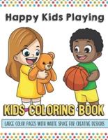 Happy Kids Playing Kids Coloring Book Large Color Pages With White Space For Creative Designs